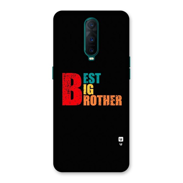 Best Big Brother Back Case for Oppo R17 Pro