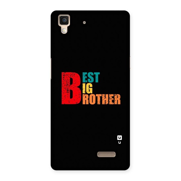 Best Big Brother Back Case for Oppo R7