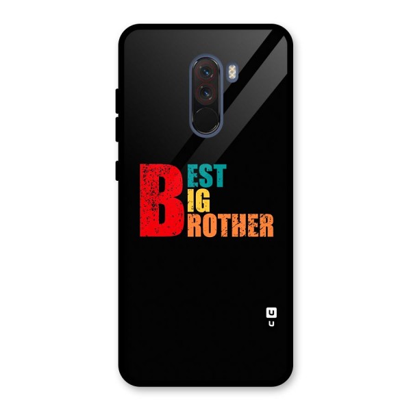 Best Big Brother Glass Back Case for Poco F1