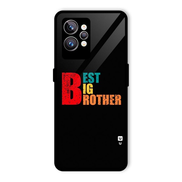 Best Big Brother Glass Back Case for Realme GT2 Pro