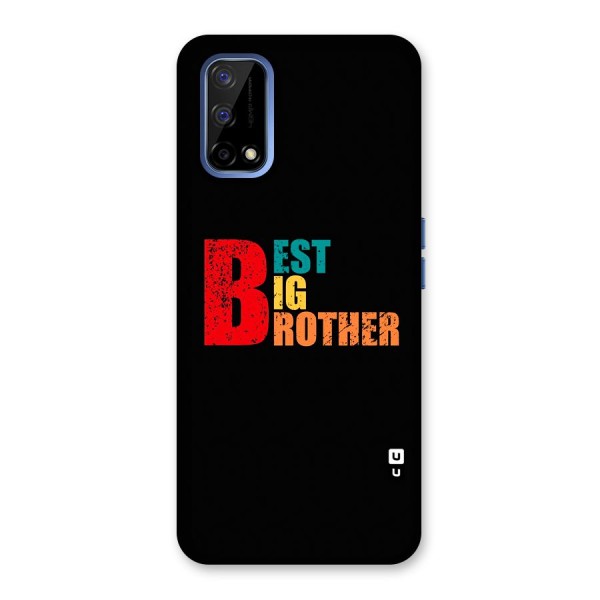 Best Big Brother Back Case for Realme Narzo 30 Pro