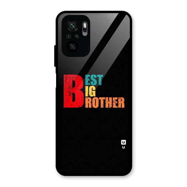 Best Big Brother Glass Back Case for Redmi Note 10