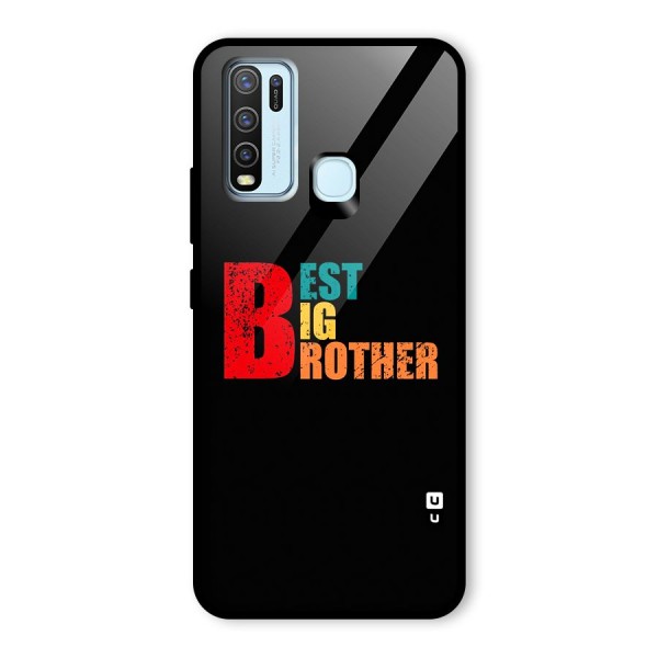 Best Big Brother Glass Back Case for Vivo Y30