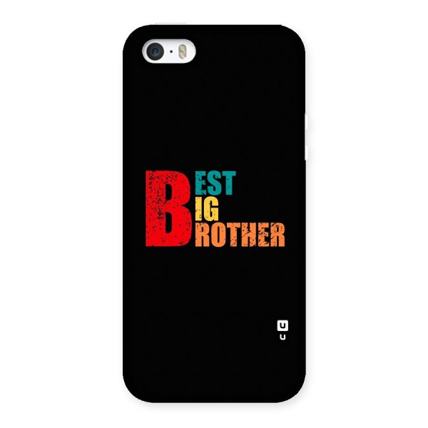 Best Big Brother Back Case for iPhone 5 5s