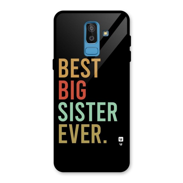 Best Big Sister Ever Back Case for Galaxy J8