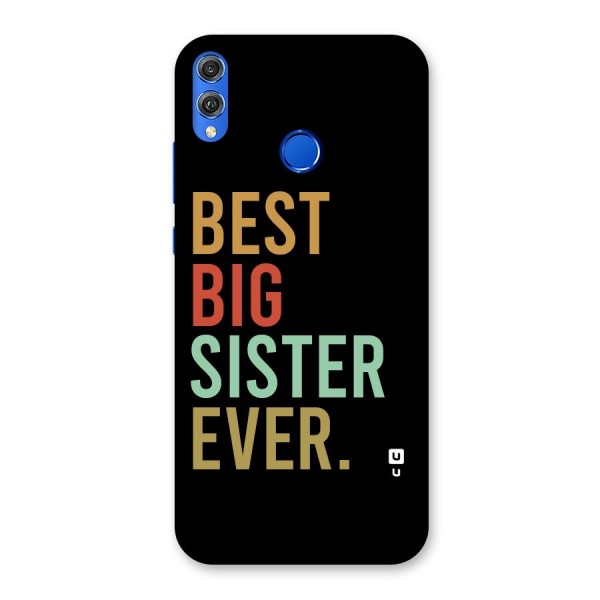 Best Big Sister Ever Back Case for Honor 8X