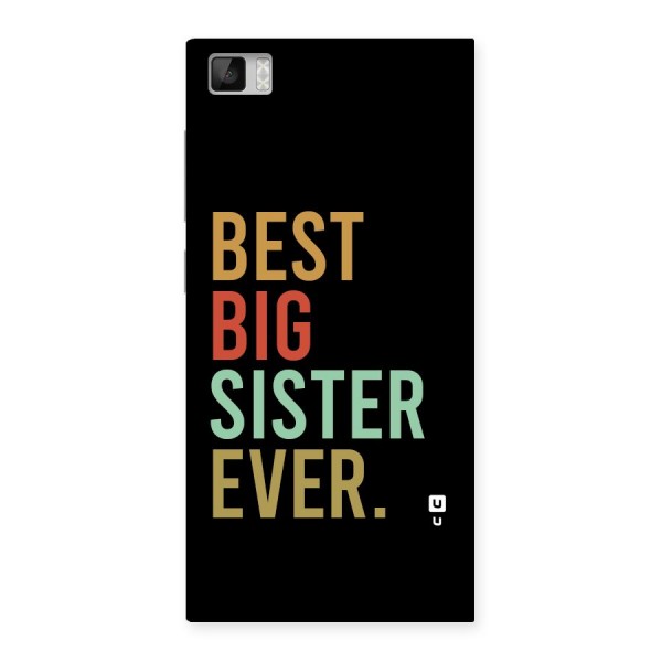 Best Big Sister Ever Back Case for Mi3