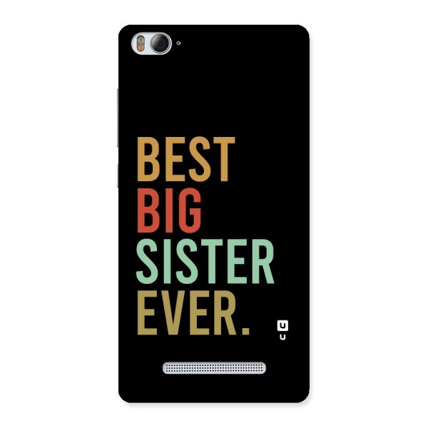 Best Big Sister Ever Back Case for Mi4i