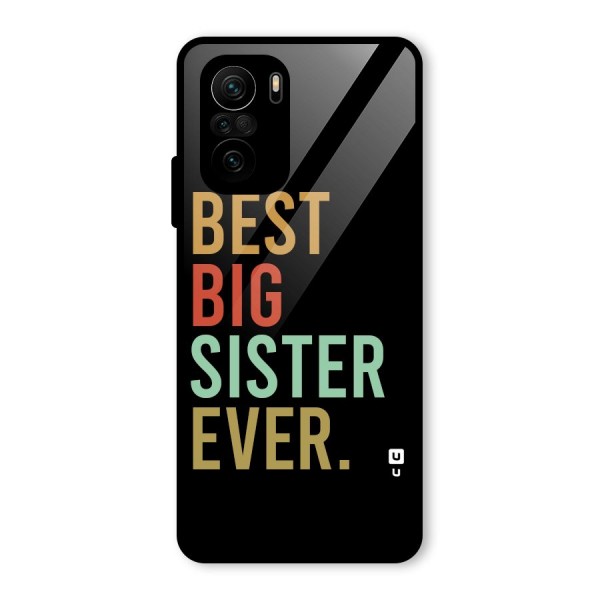 Best Big Sister Ever Glass Back Case for Mi 11x