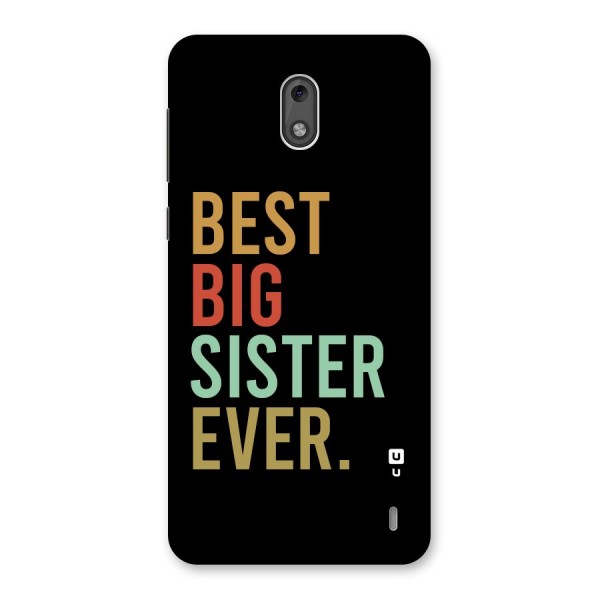 Best Big Sister Ever Back Case for Nokia 2