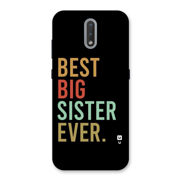 Best Big Sister Ever Back Case for Nokia 2.3