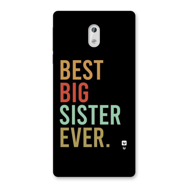 Best Big Sister Ever Back Case for Nokia 3