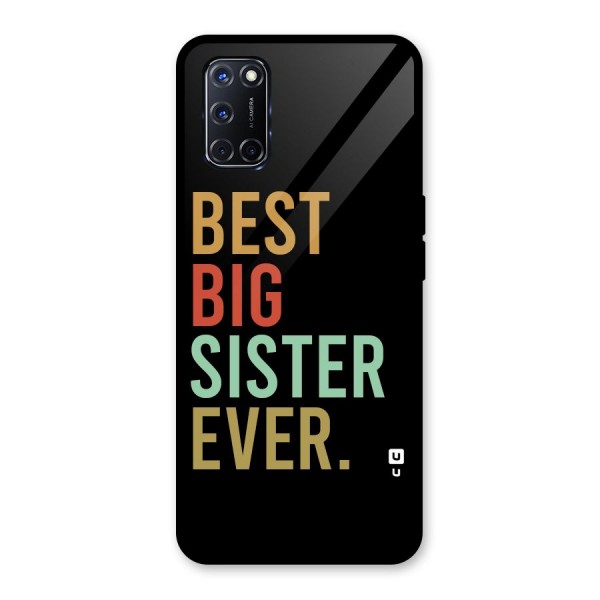 Best Big Sister Ever Back Case for Oppo A52