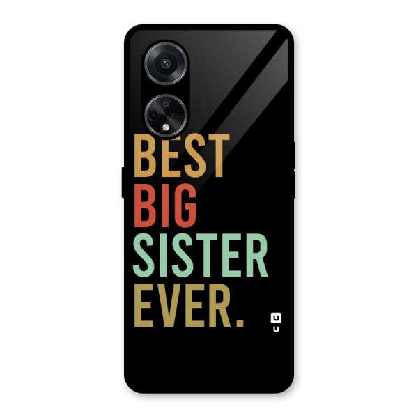 Best Big Sister Ever Glass Back Case for Oppo F23