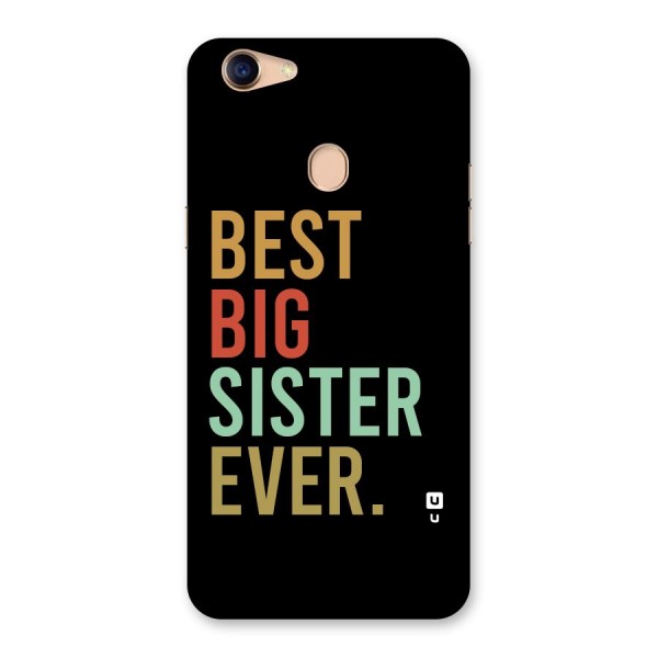 Best Big Sister Ever Back Case for Oppo F5