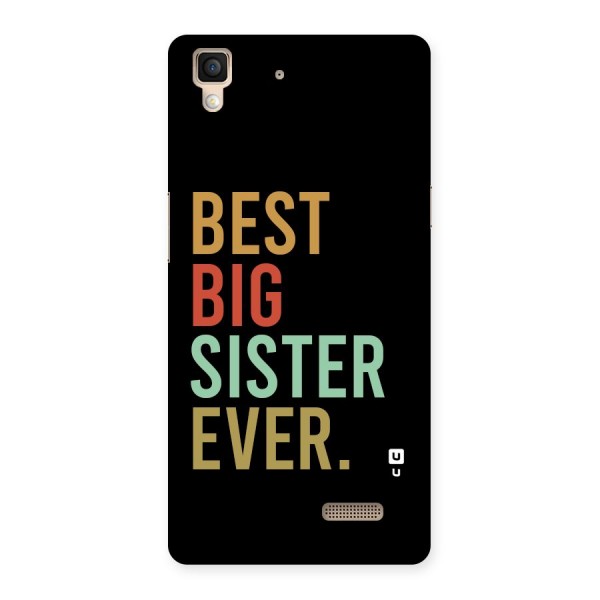 Best Big Sister Ever Back Case for Oppo R7