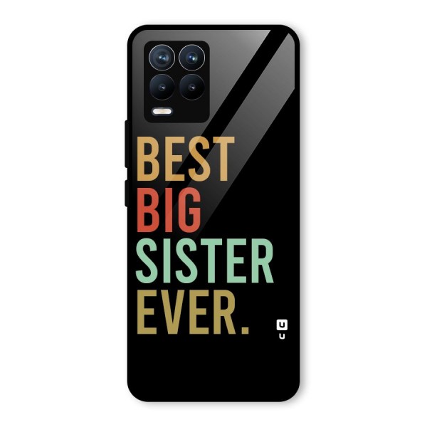 Best Big Sister Ever Glass Back Case for Realme 8