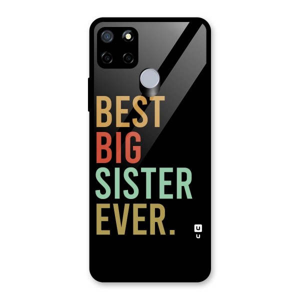 Best Big Sister Ever Glass Back Case for Realme C15