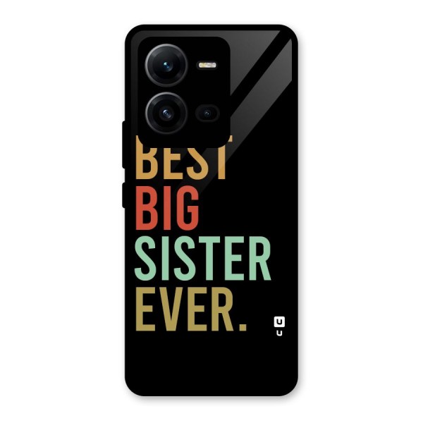 Best Big Sister Ever Glass Back Case for Vivo V25