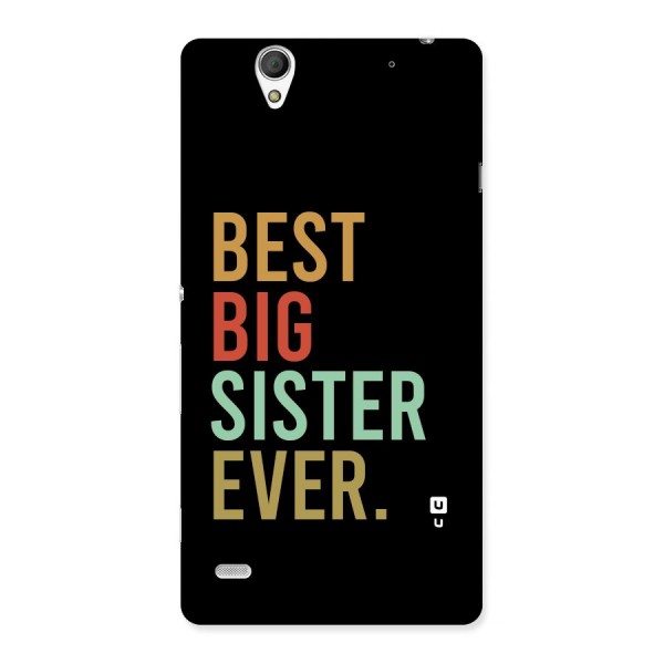 Best Big Sister Ever Back Case for Xperia C4