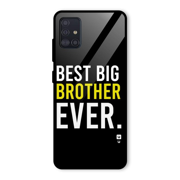 Best Brother Ever Glass Back Case for Galaxy A51