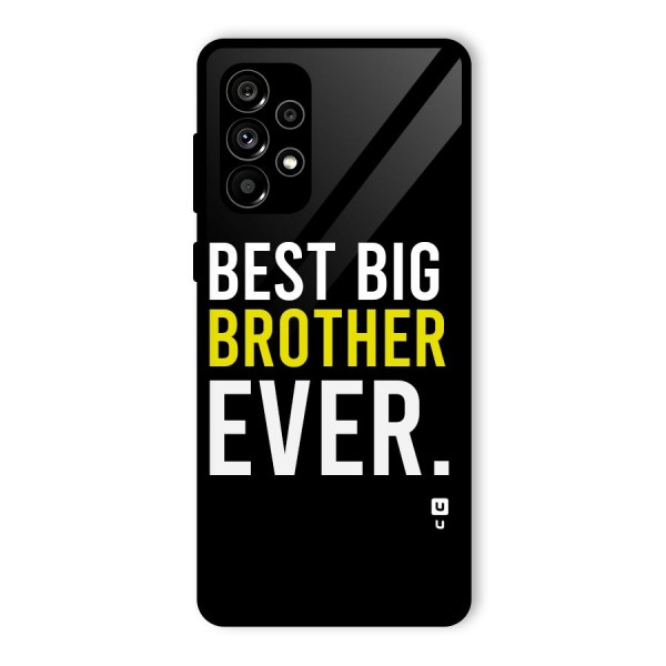 Best Brother Ever Glass Back Case for Galaxy A73 5G