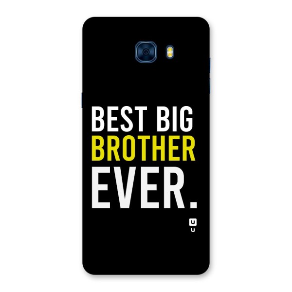 Best Brother Ever Back Case for Galaxy C7 Pro