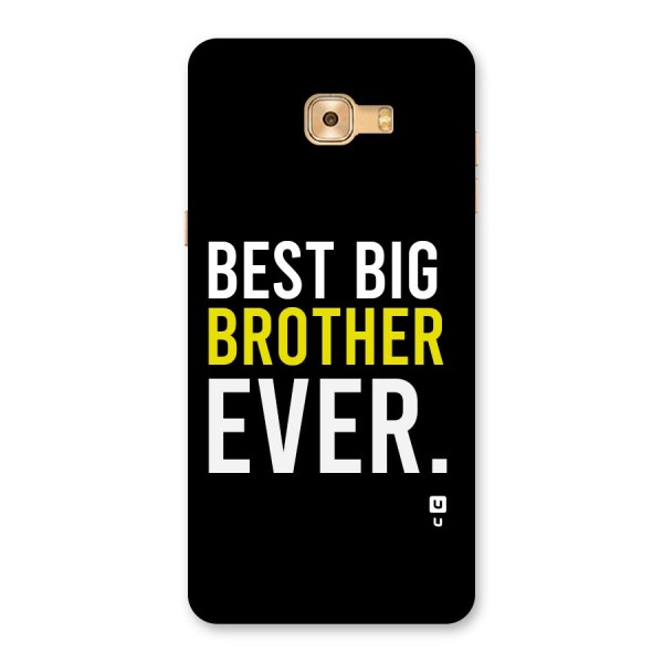 Best Brother Ever Back Case for Galaxy C9 Pro