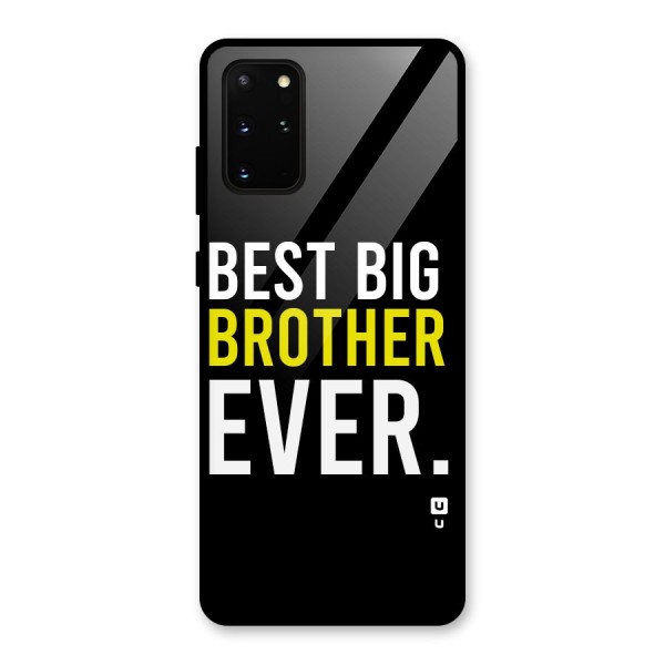 Best Brother Ever Glass Back Case for Galaxy S20 Plus