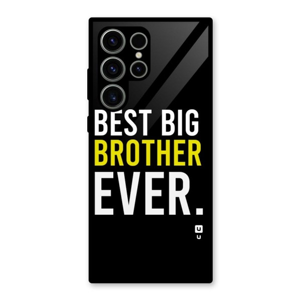 Best Brother Ever Glass Back Case for Galaxy S23 Ultra
