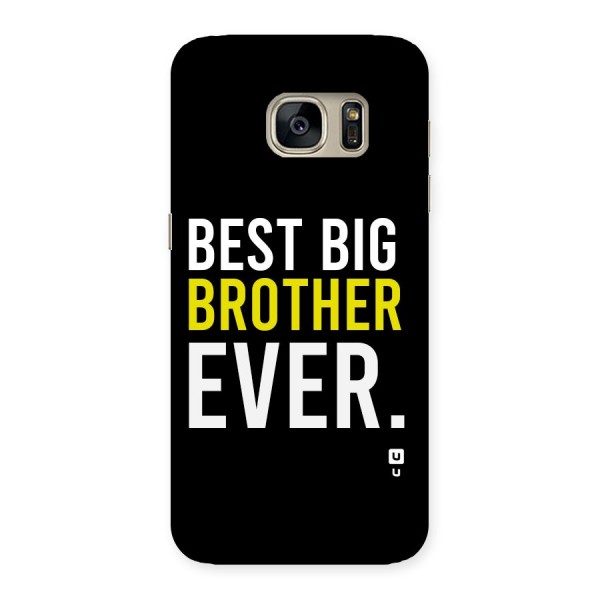 Best Brother Ever Back Case for Galaxy S7