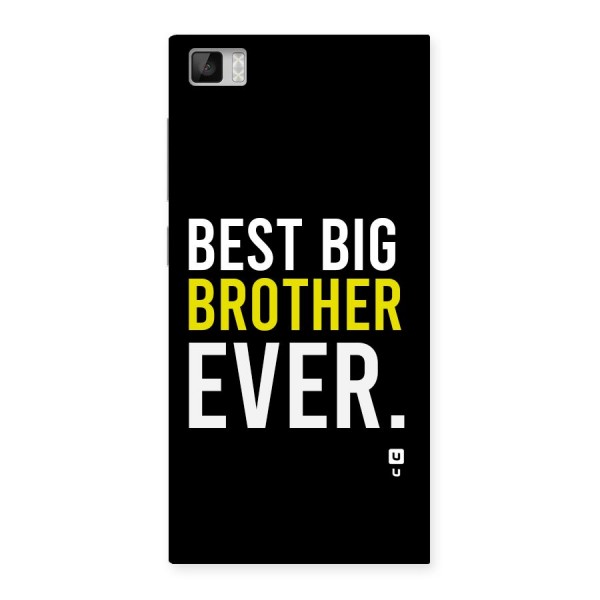 Best Brother Ever Back Case for Mi3