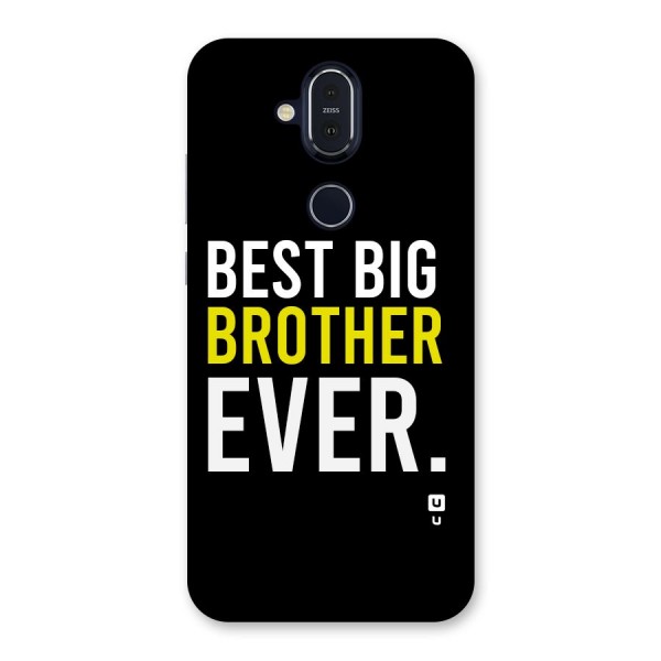 Best Brother Ever Back Case for Nokia 8.1