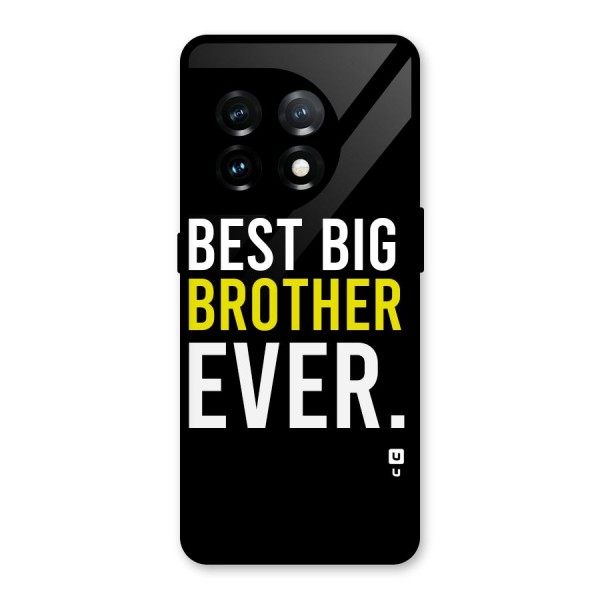 Best Brother Ever Glass Back Case for OnePlus 11