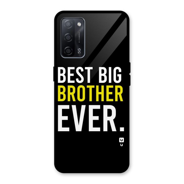 Best Brother Ever Glass Back Case for Oppo A53s 5G