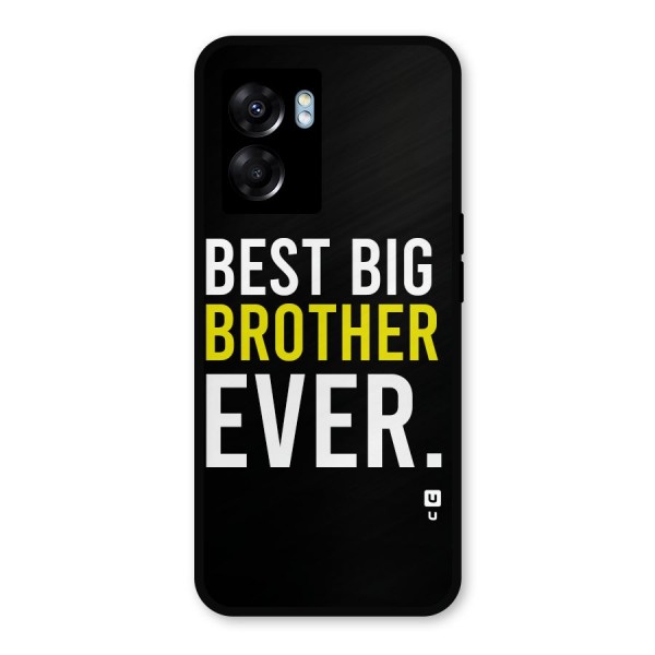 Best Brother Ever Glass Back Case for Oppo K10 (5G)