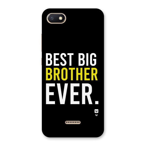 Best Brother Ever Back Case for Redmi 6A