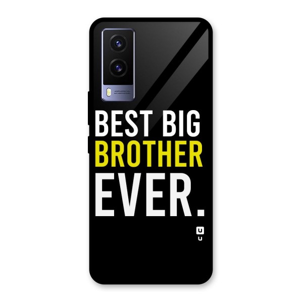 Best Brother Ever Glass Back Case for Vivo V21e 5G
