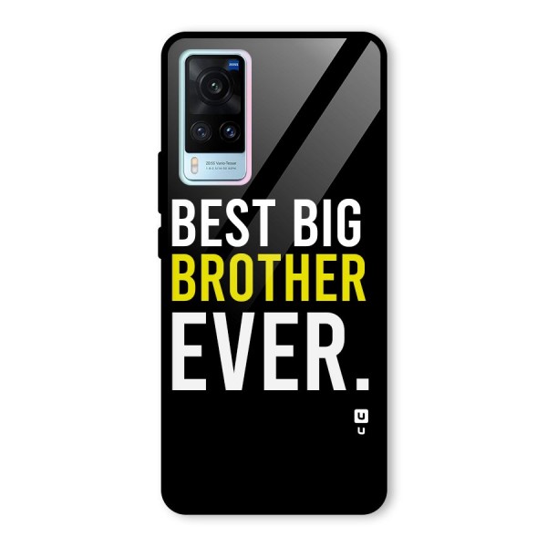 Best Brother Ever Glass Back Case for Vivo X60