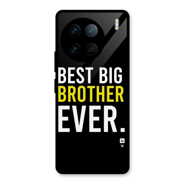 Best Brother Ever Glass Back Case for Vivo X90 Pro