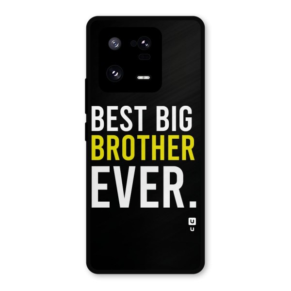 Best Brother Ever Glass Back Case for Xiaomi 13 Pro