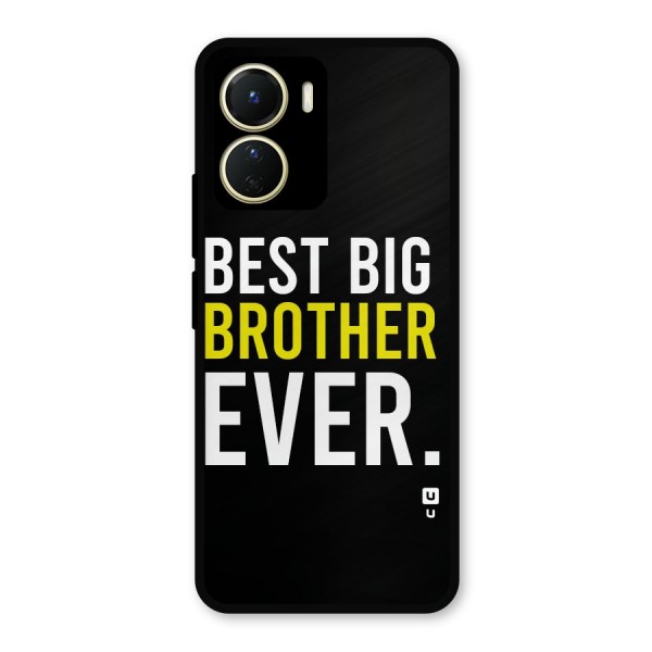 Best Brother Ever Metal Back Case for Vivo Y16