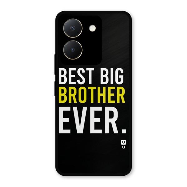 Best Brother Ever Metal Back Case for Vivo Y36