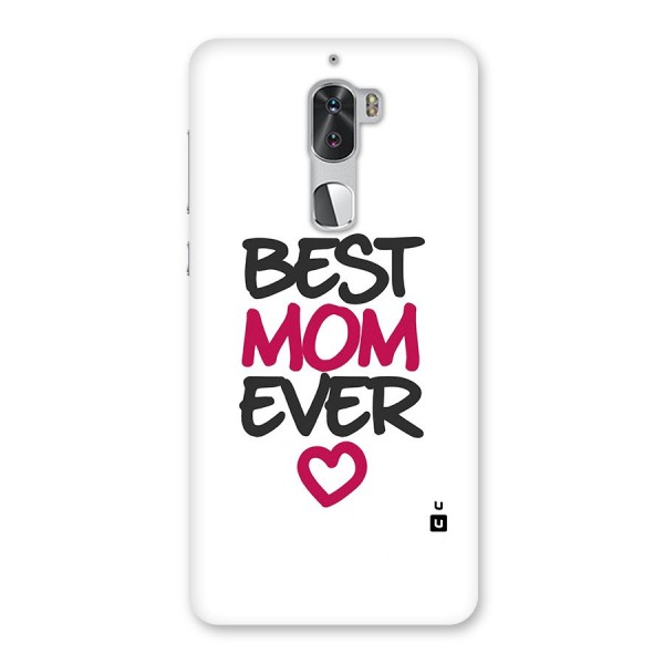 Best Mom Ever Back Case for Coolpad Cool 1