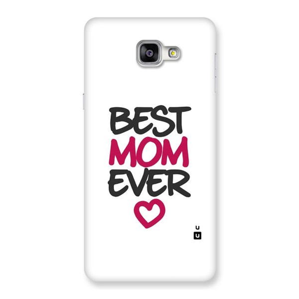 Best Mom Ever Back Case for Galaxy A9