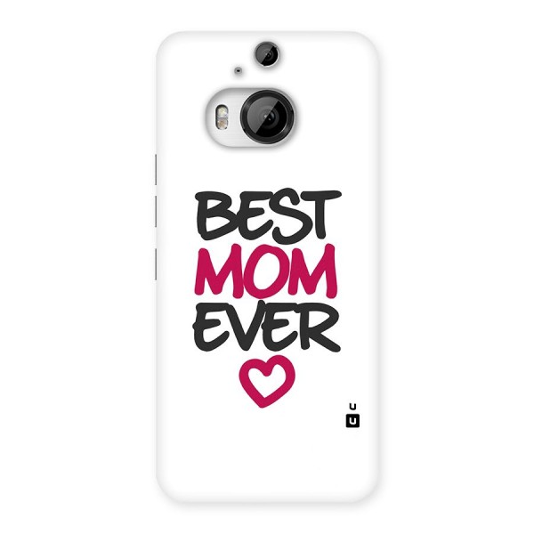 Best Mom Ever Back Case for HTC One M9 Plus