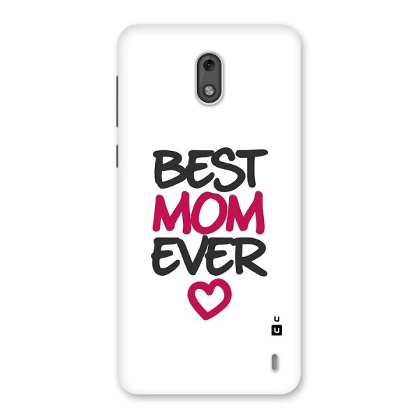 Best Mom Ever Back Case for Nokia 2