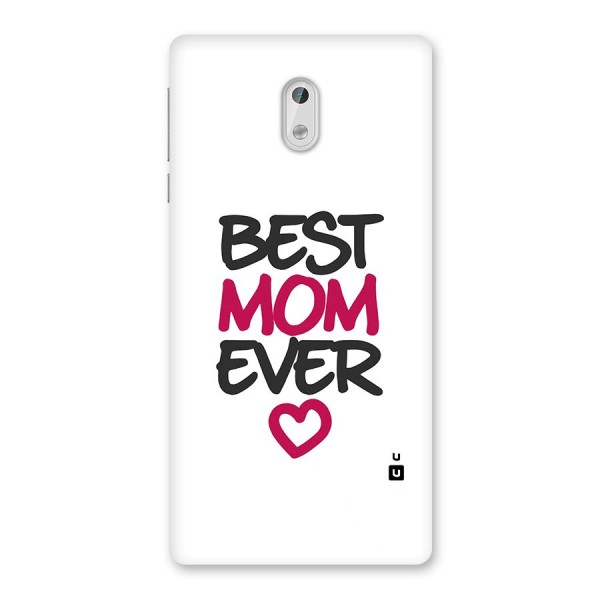 Best Mom Ever Back Case for Nokia 3