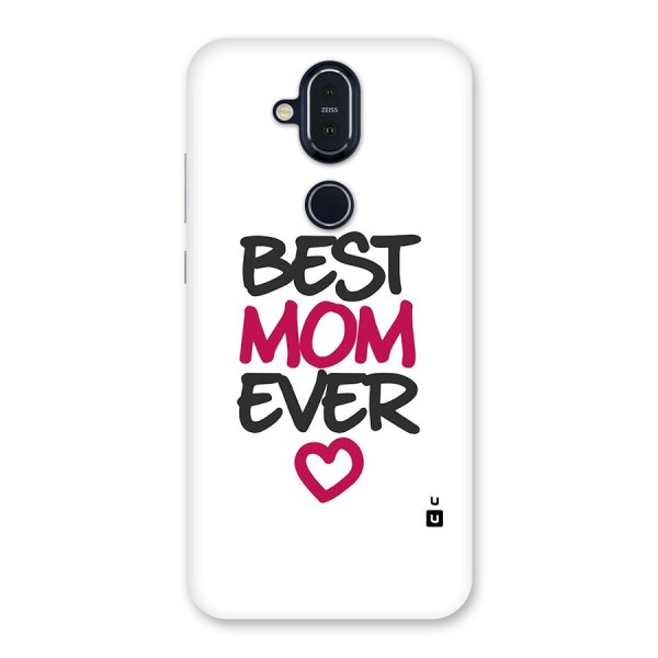 Best Mom Ever Back Case for Nokia 8.1