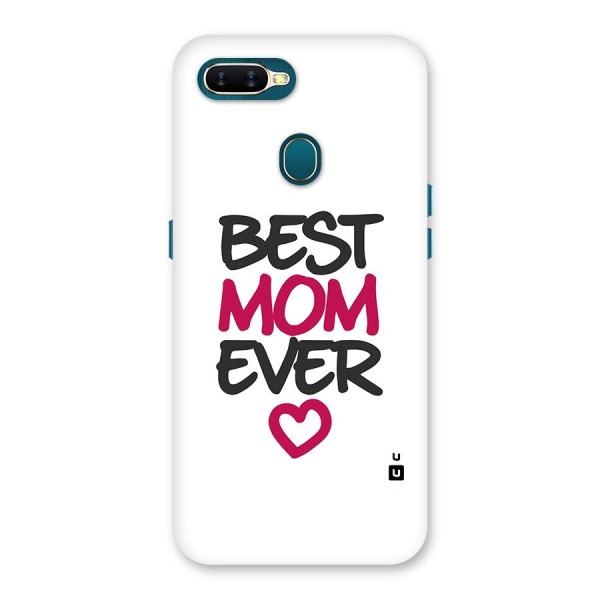 Best Mom Ever Back Case for Oppo A11k